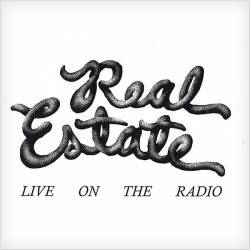 Real Estate : Live on the Radio